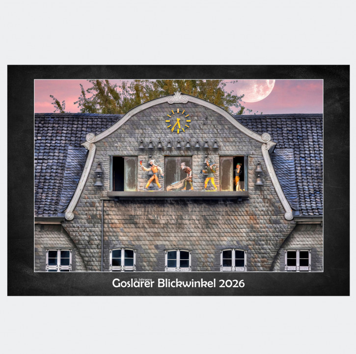 Kalender - Goslarer Blickwinkel 2026